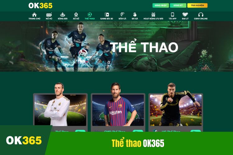 Đặt cược thể thao OK365 ngay hôm nay